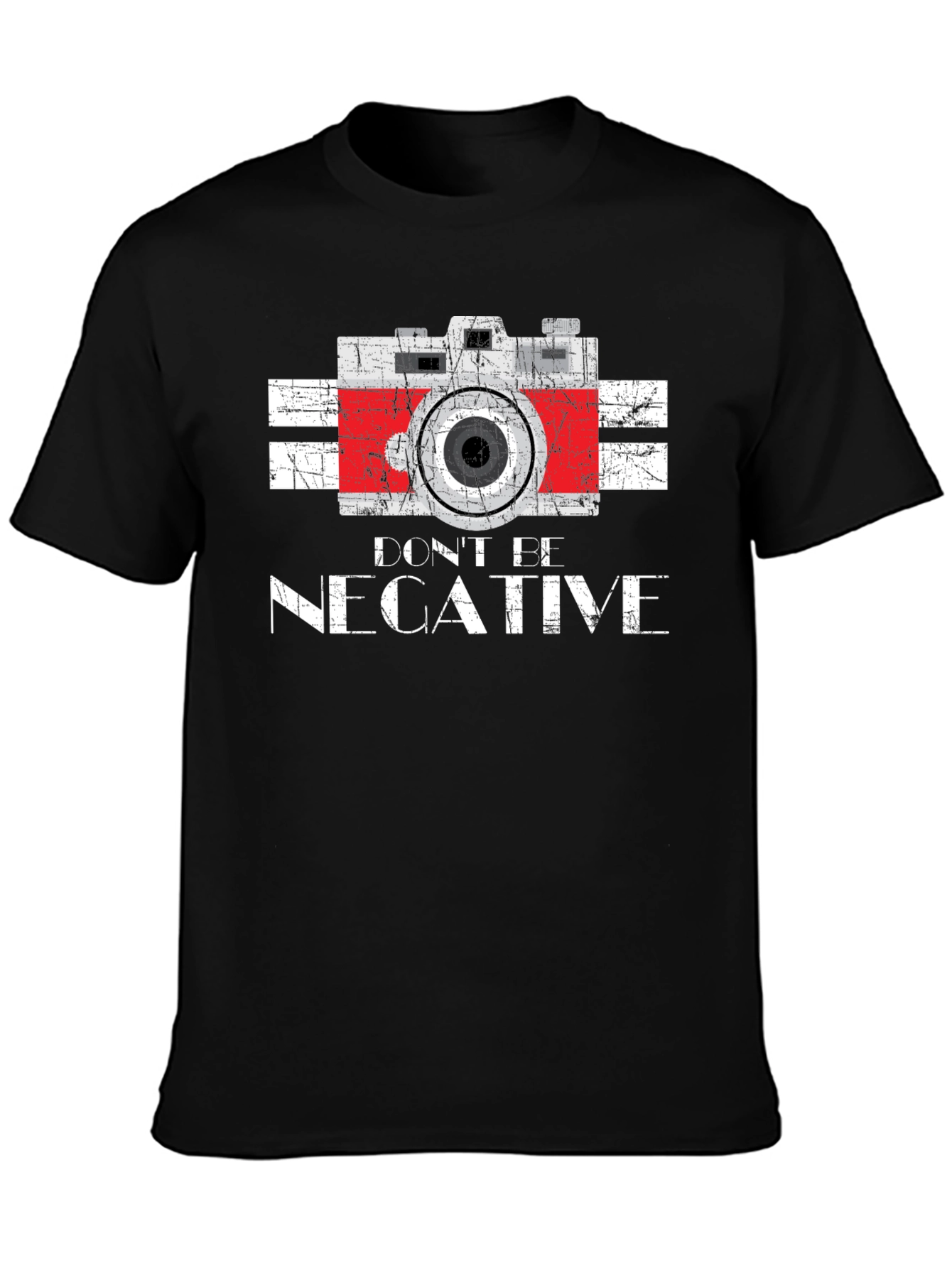 Dont Be Negative Camera Graphic T-Shirt