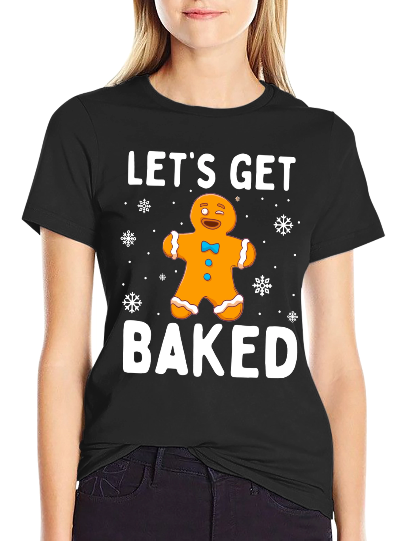 Lets Get Baked Gingerbread Holiday T-Shirt