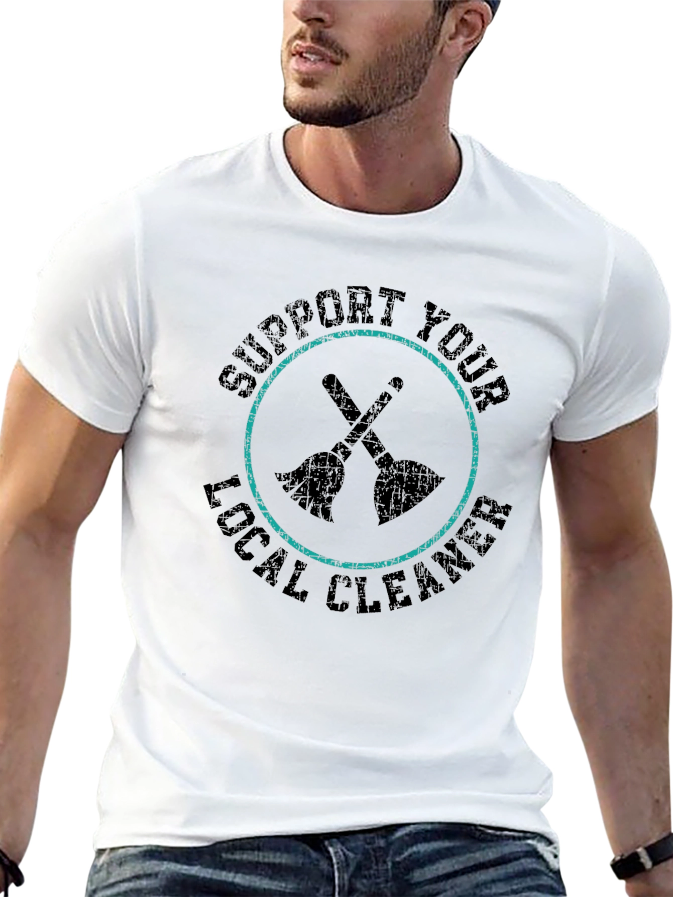 Support Your Local Cleaner Graphic T-Shirt