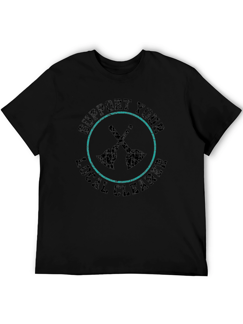 Support Your Local Cleaner Graphic T-Shirt