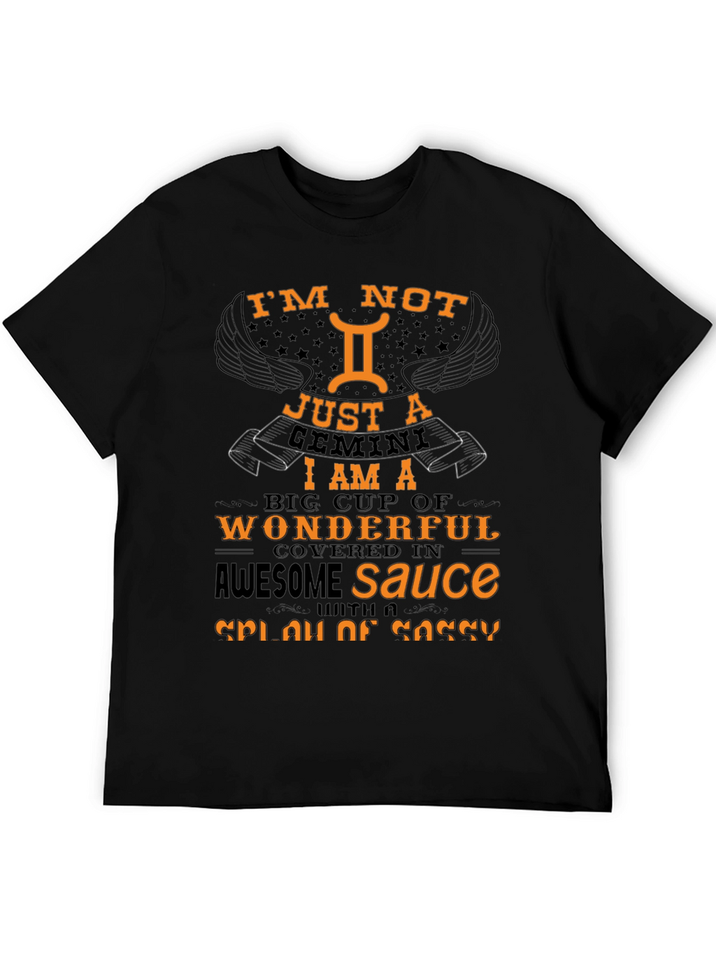 Im Not Just A Gemini Black T-Shirt