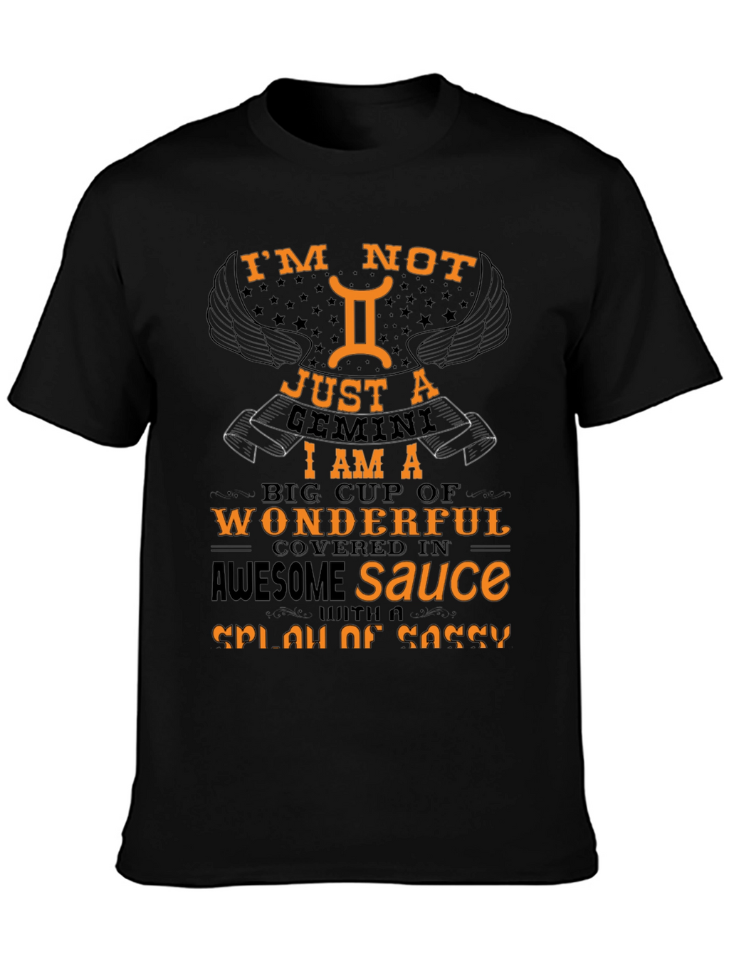 Im Not Just A Gemini Black T-Shirt