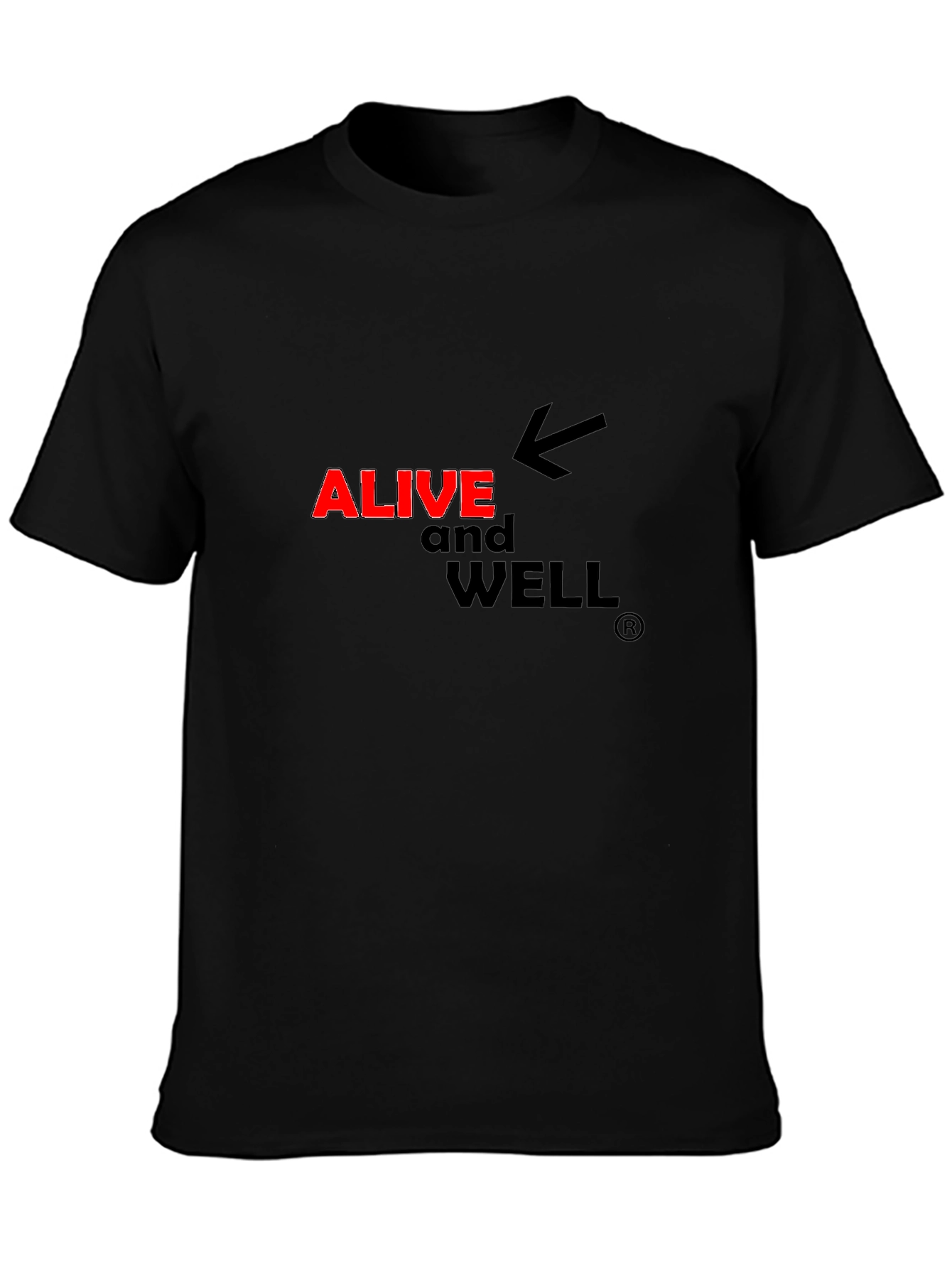 Alive and Well Graphic T-Shirt