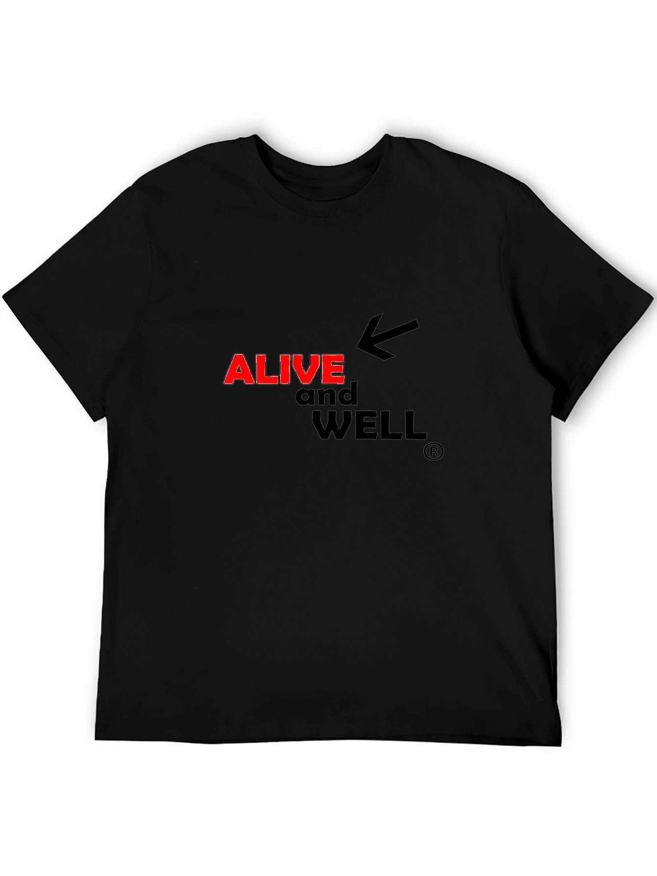 Alive and Well Graphic T-Shirt