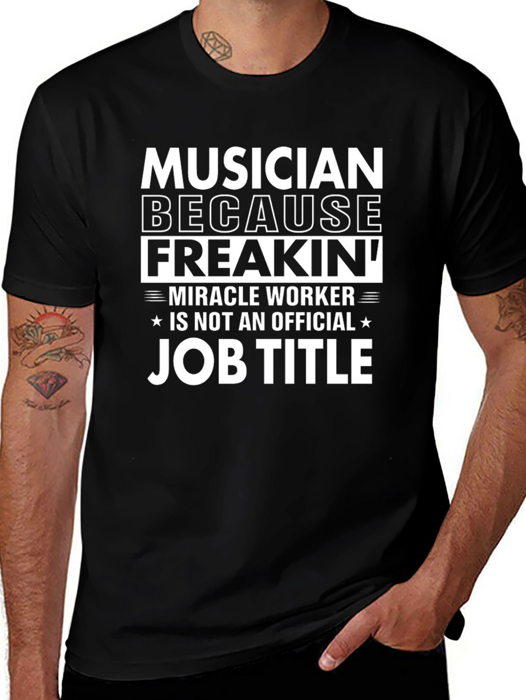 Musician Miracle Worker Job Title T-Shirt