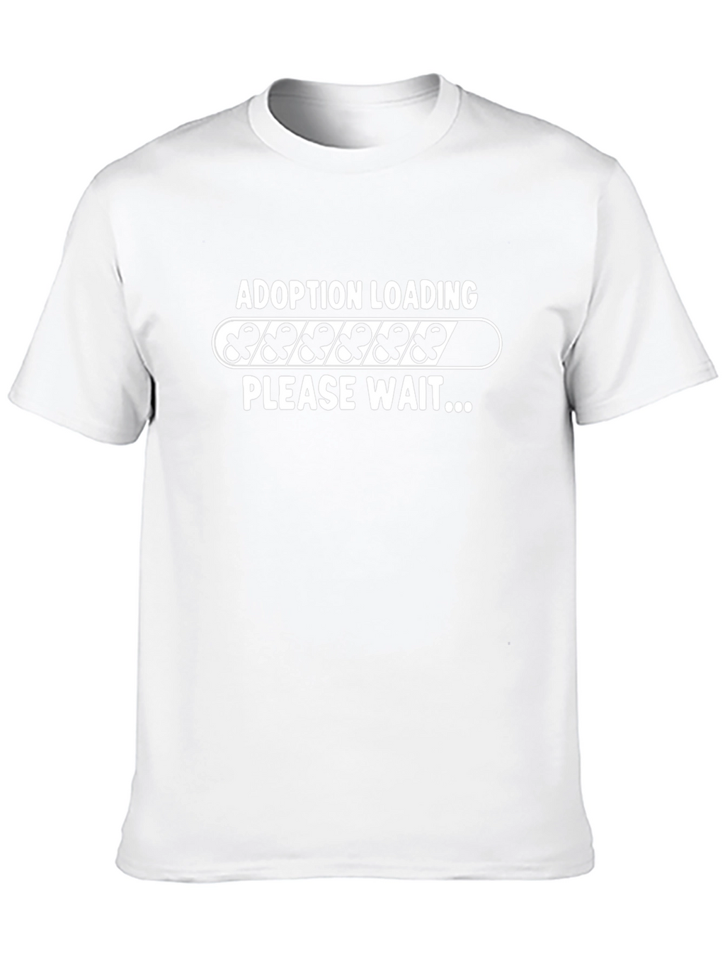 Adoption Loading T-Shirt - Please Wait!