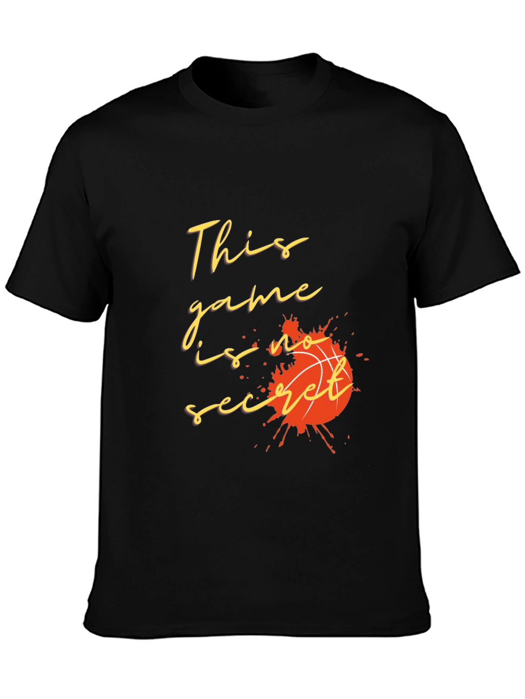 Basketball Graphic Tee - This Game is No Secret