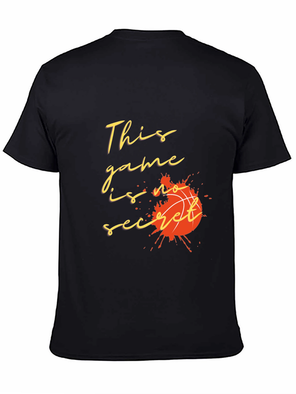 Basketball Graphic Tee - This Game is No Secret