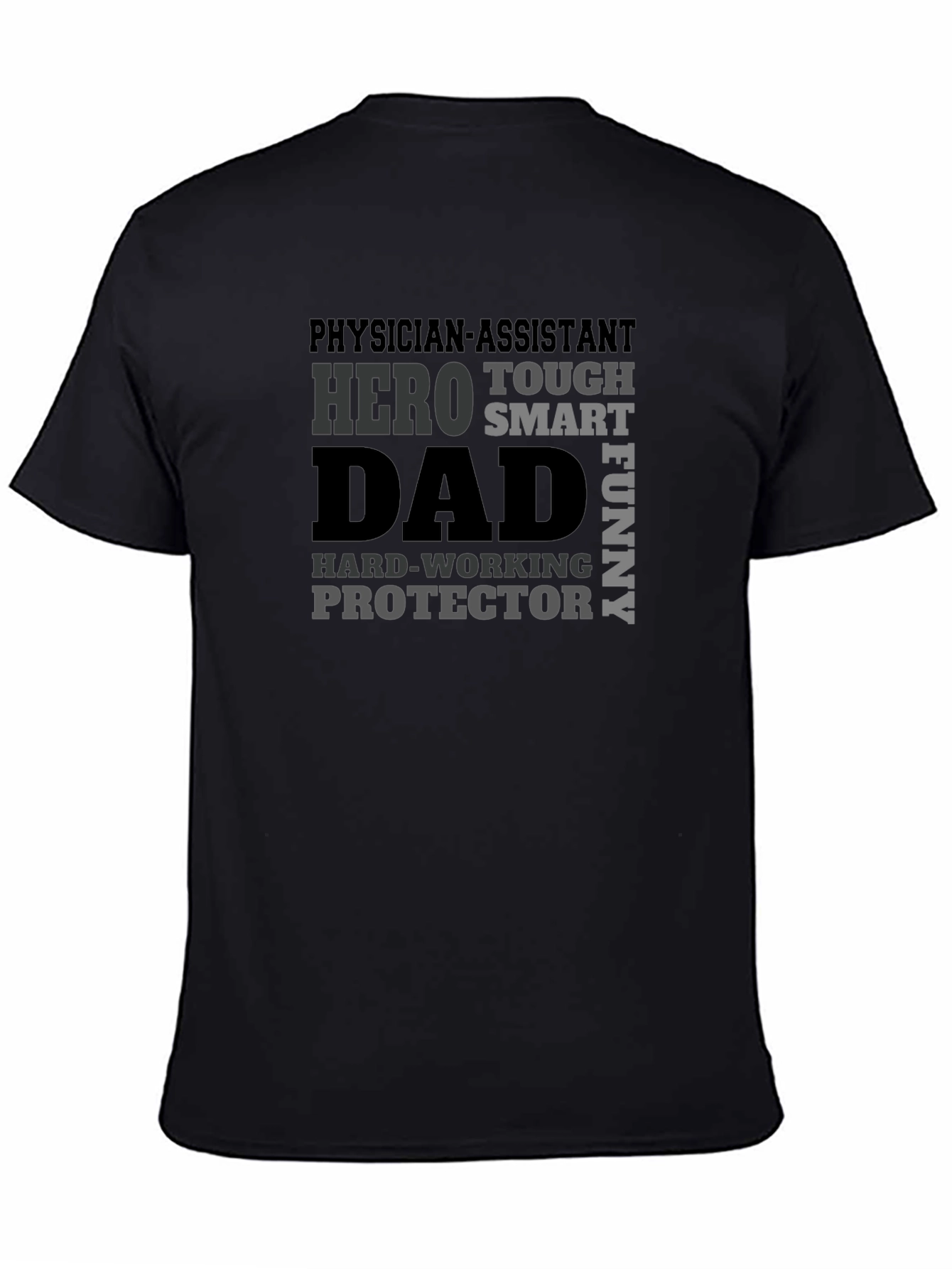 Physician Assistant Dad T-Shirt - Hero Smart Funny