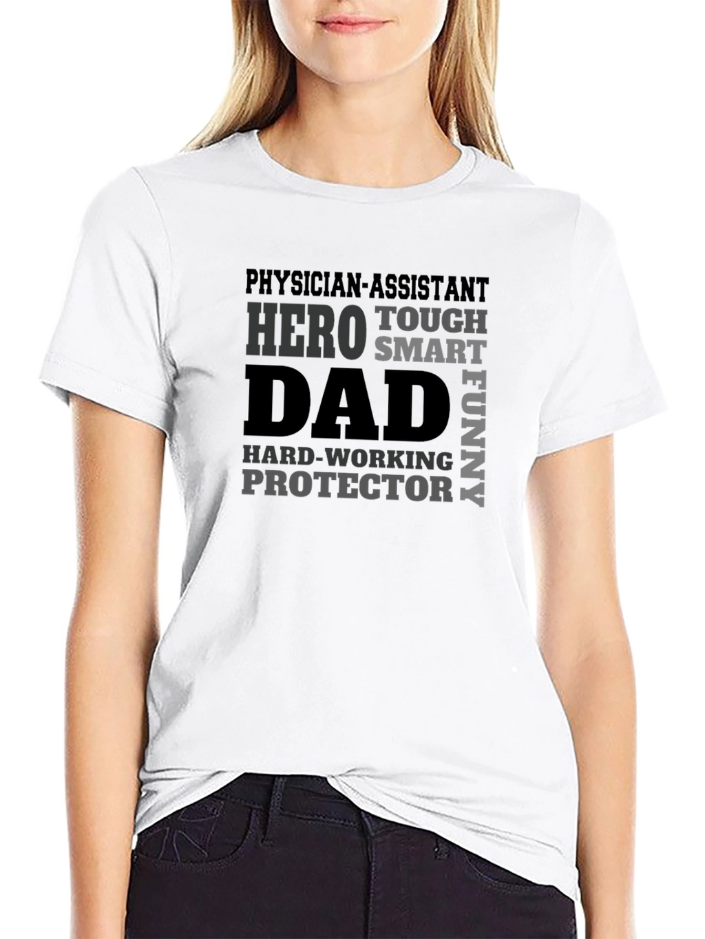 Physician Assistant Dad T-Shirt - Hero Smart Funny