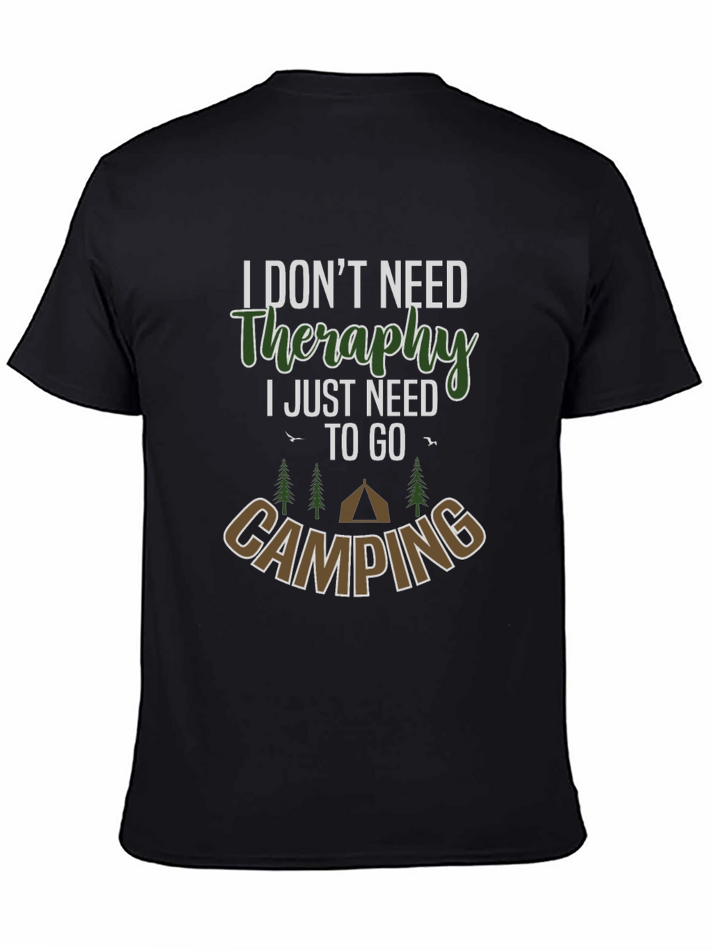Camping Therapy T-Shirt - Nature Lover Tee