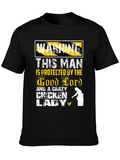 Warning: Crazy Chicken Lady Protected T-Shirt