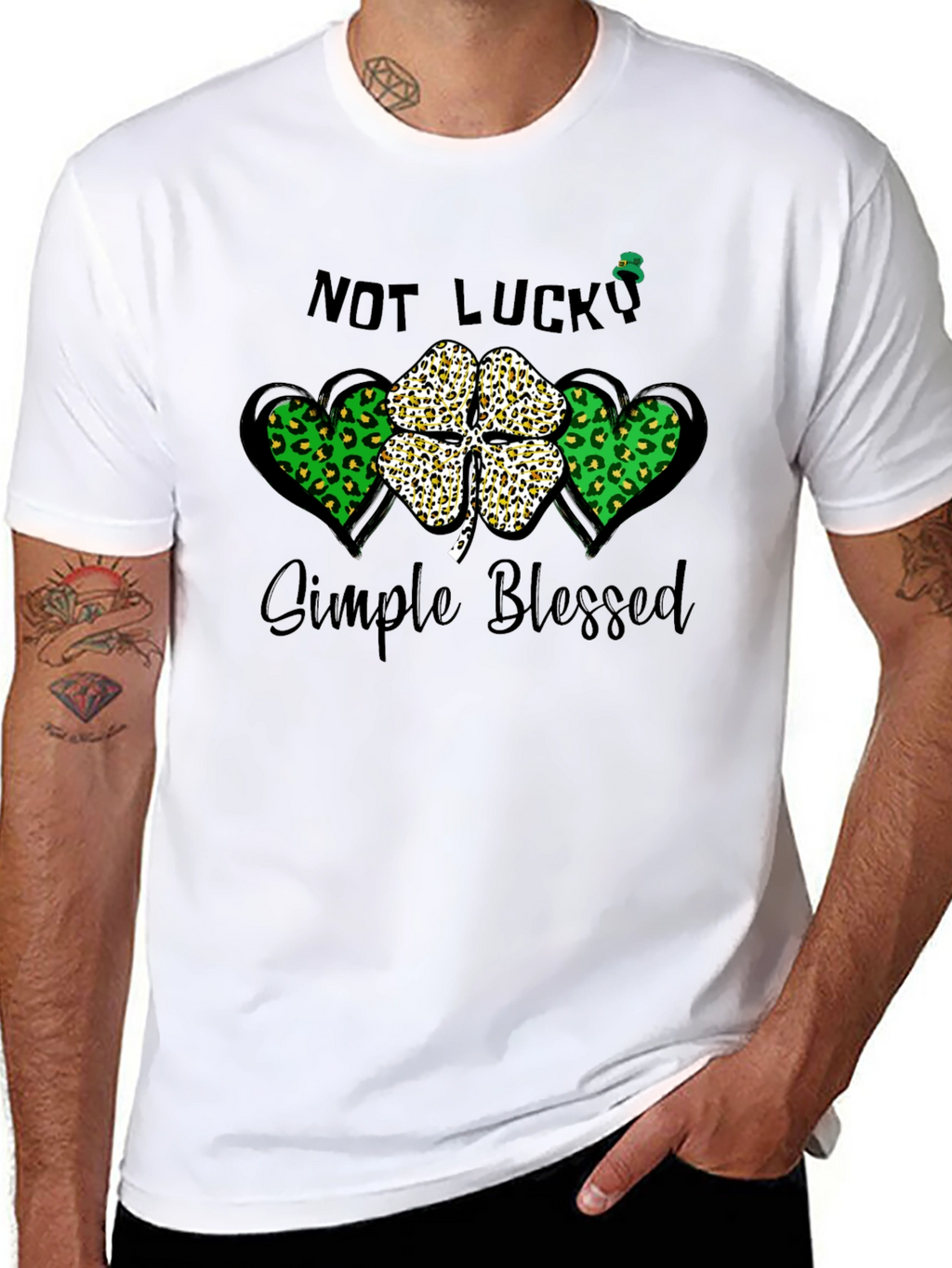 Not Lucky Simple Blessed St. Patricks Day T-Shirt