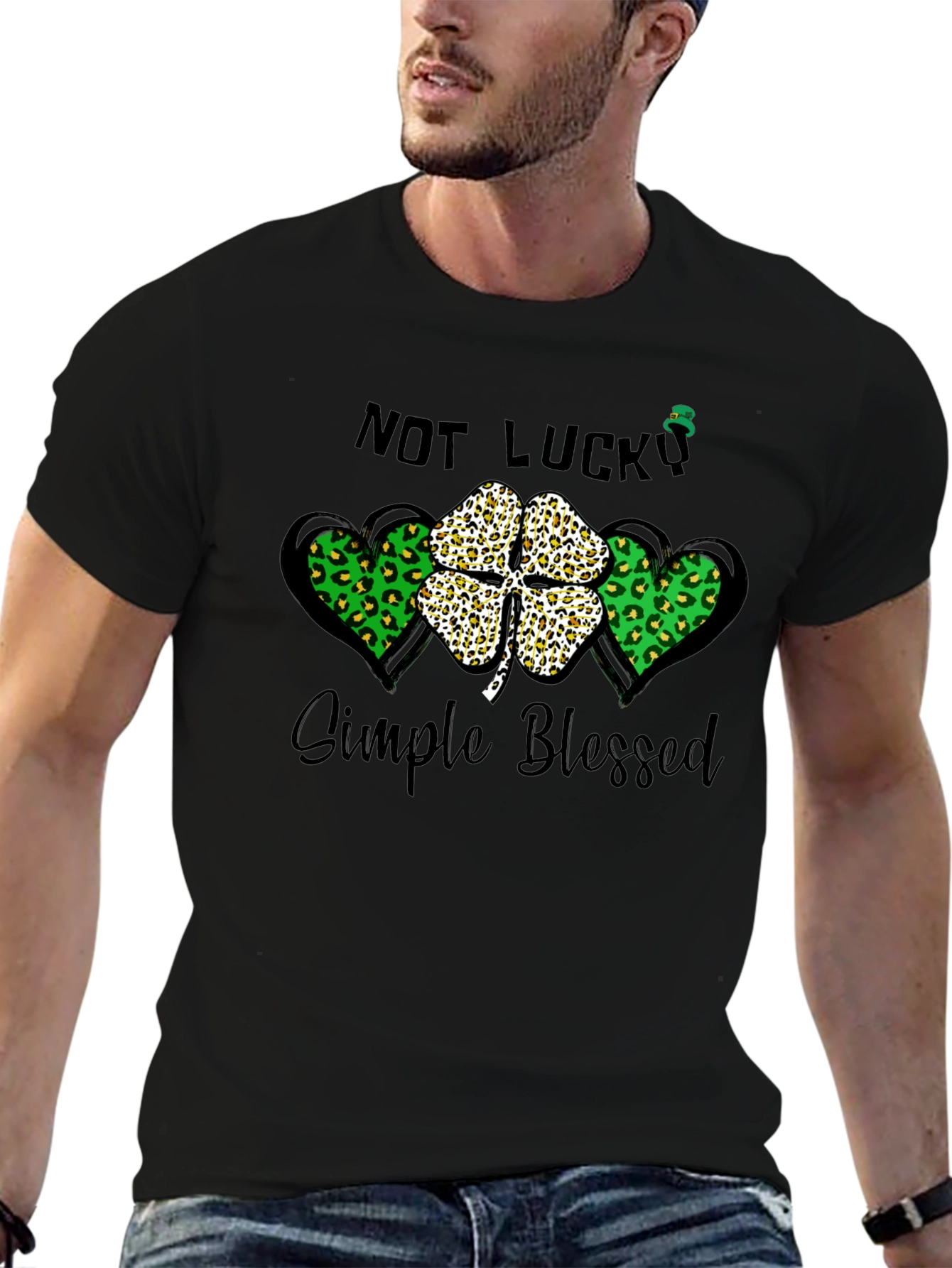 Not Lucky Simple Blessed St. Patricks Day T-Shirt