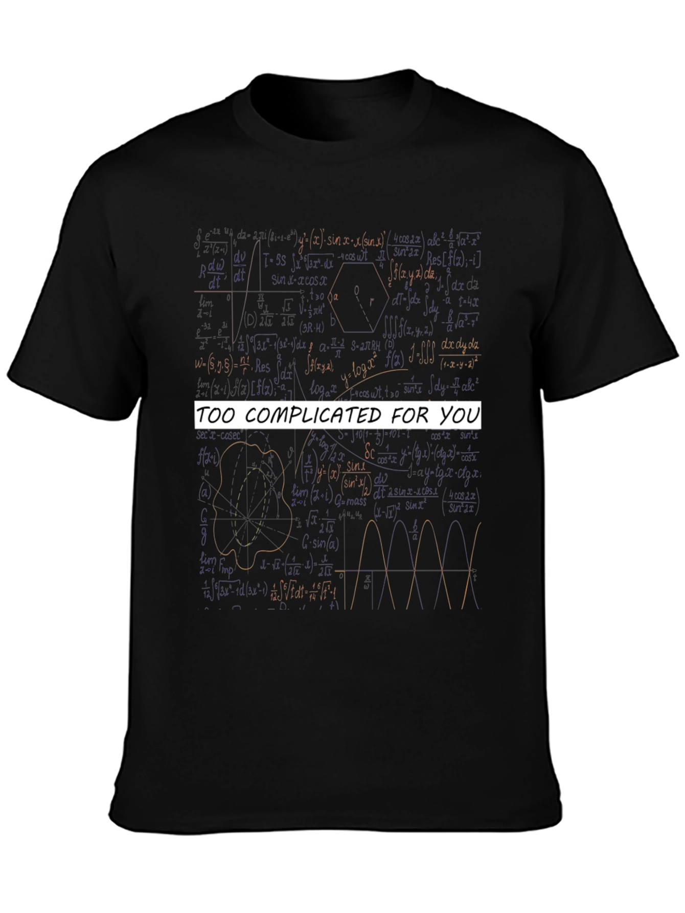 Too Complicated Math Equations Graphic Tee