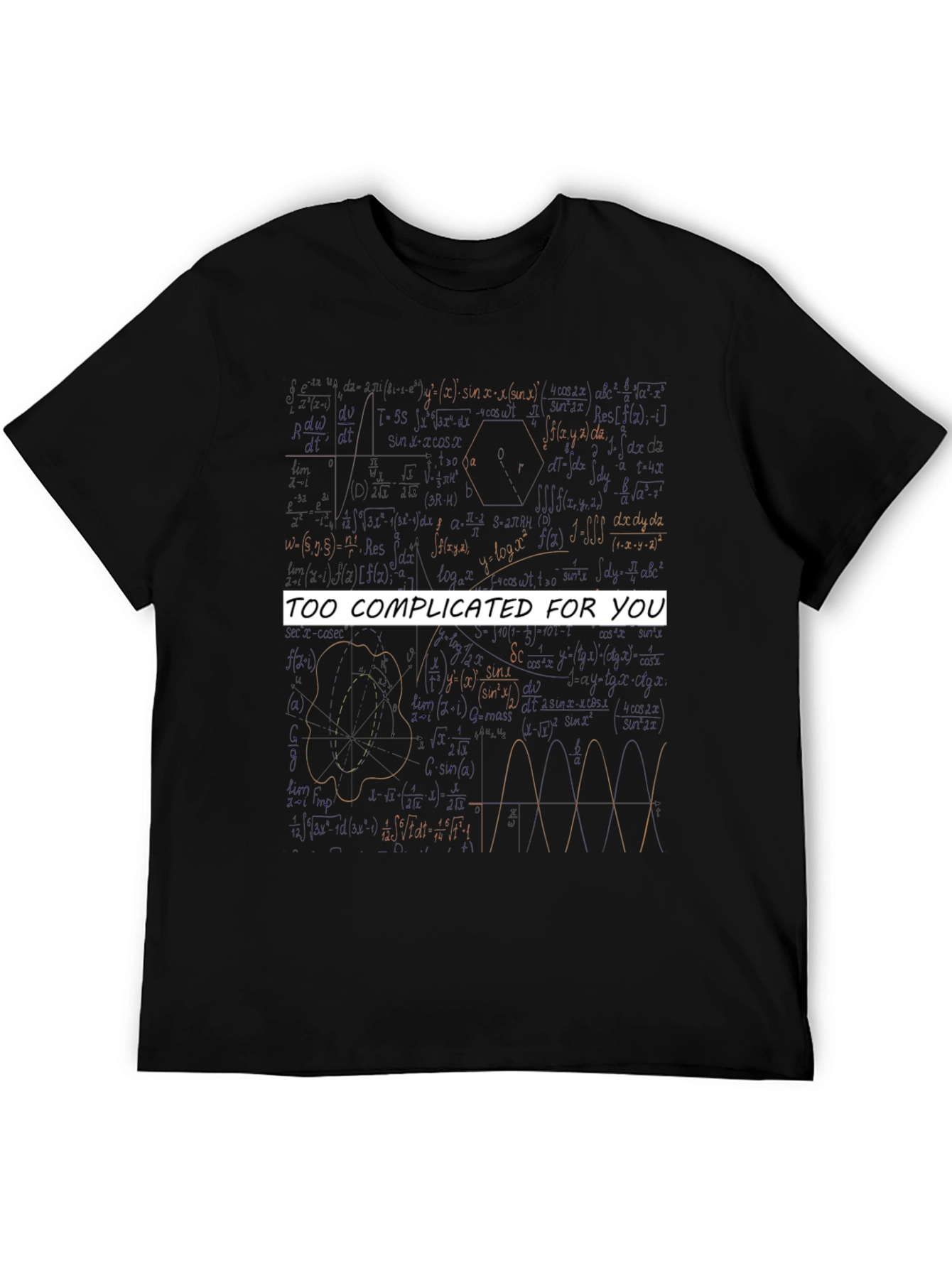 Too Complicated Math Equations Graphic Tee