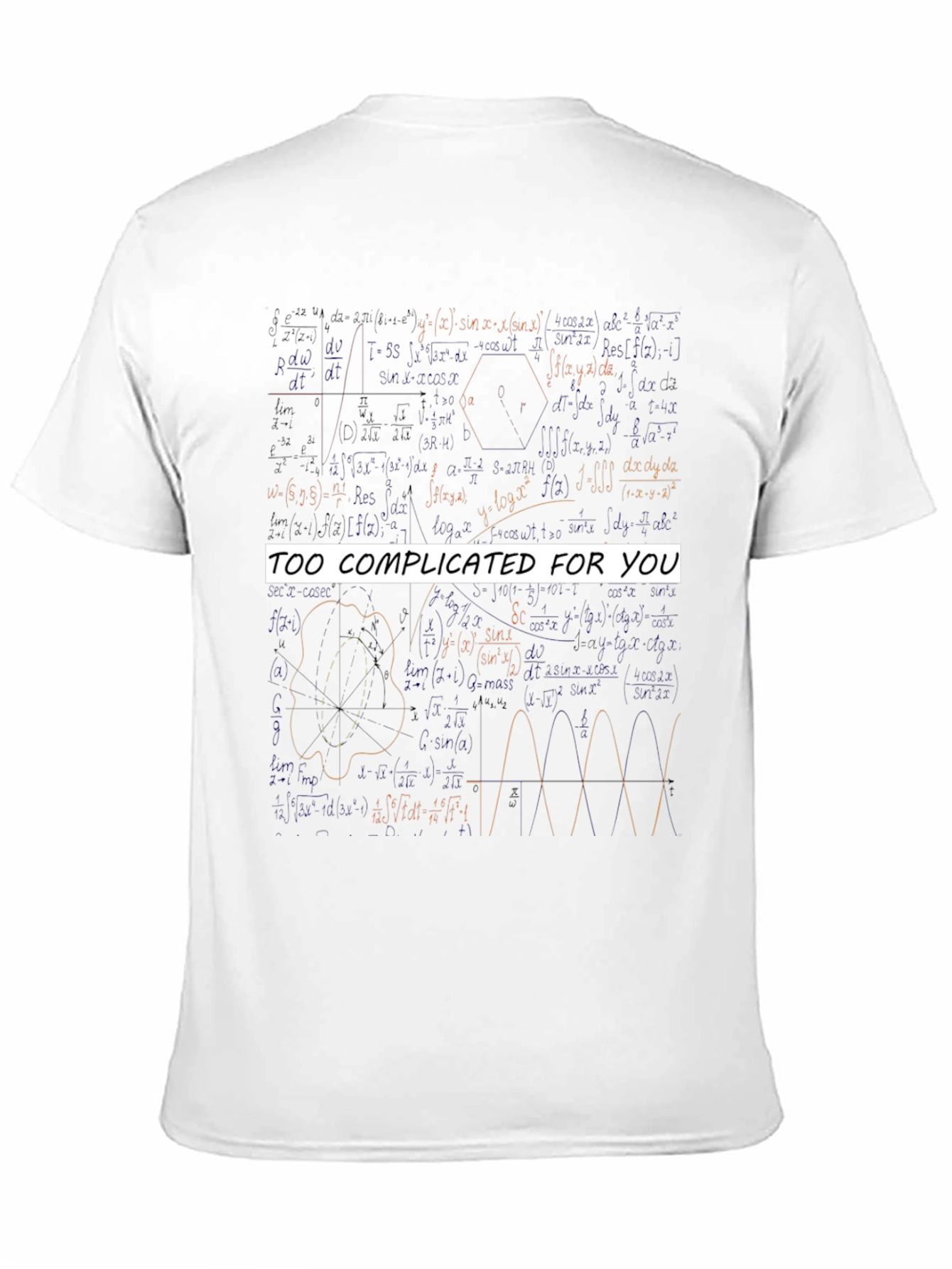 Too Complicated Math Equations Graphic Tee