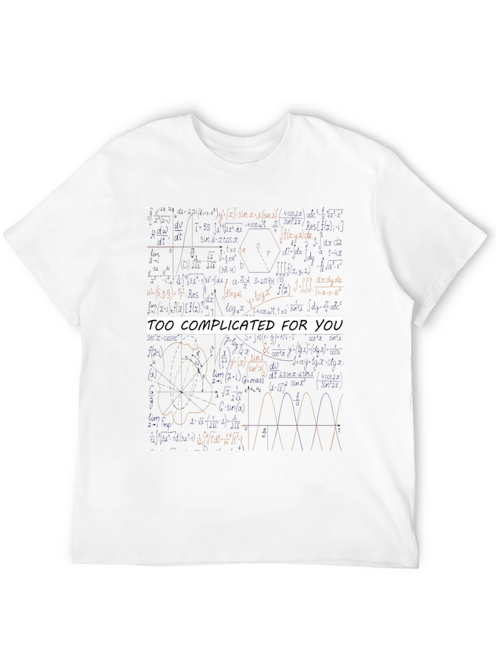 Too Complicated Math Equations Graphic Tee