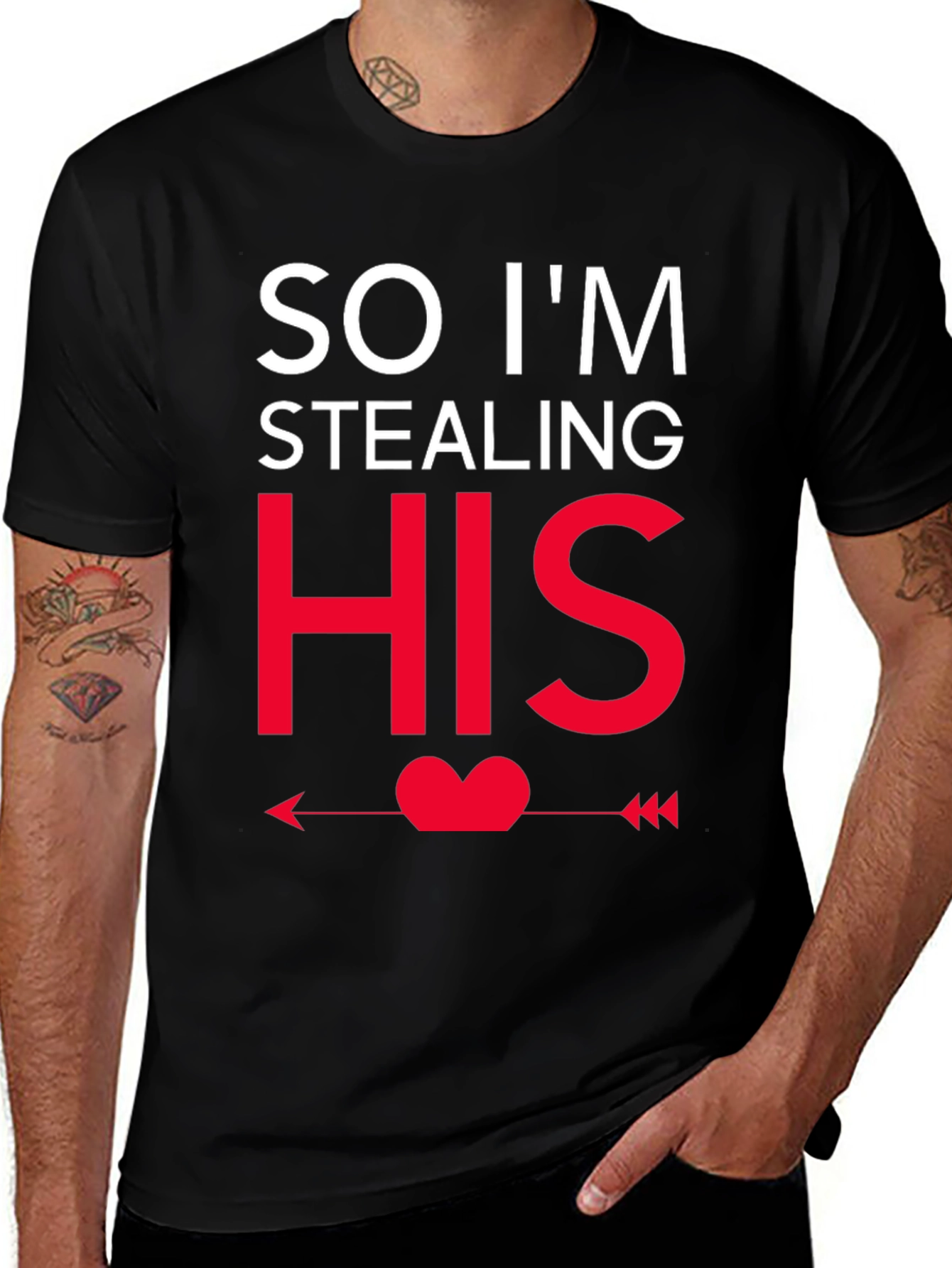 So Im Stealing HIS - Funny Couples T-Shirt