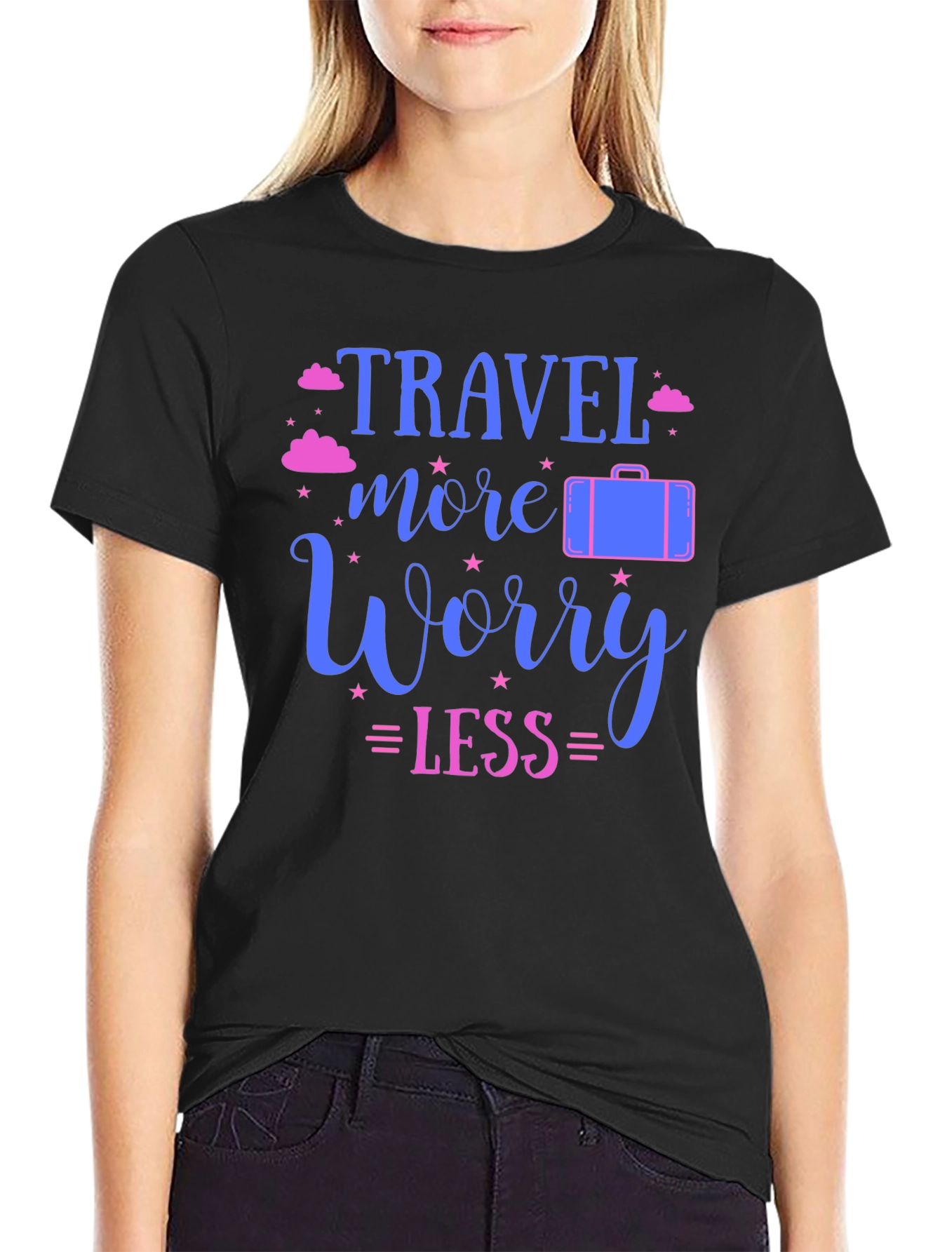 Travel More Worry Less T-Shirt