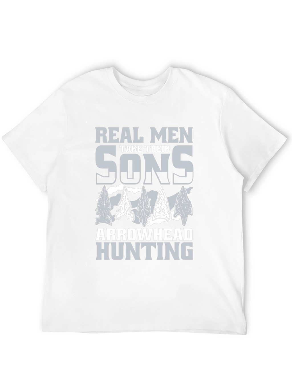 Real Men Arrowhead Hunting T-Shirt