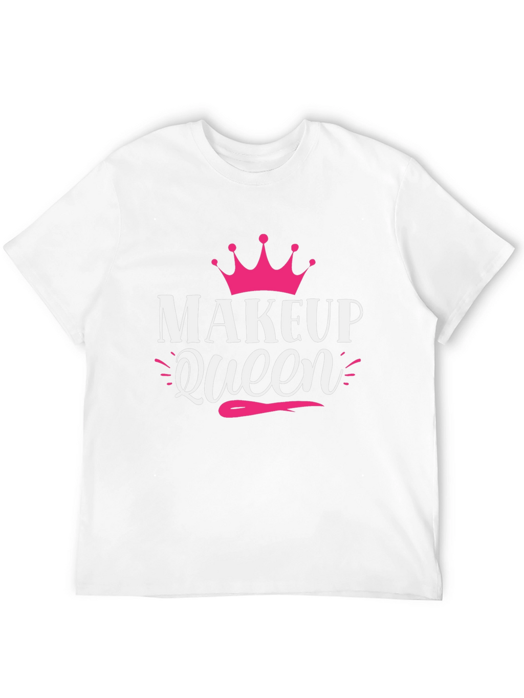 Makeup Queen Graphic Tee - Trendy Fashion