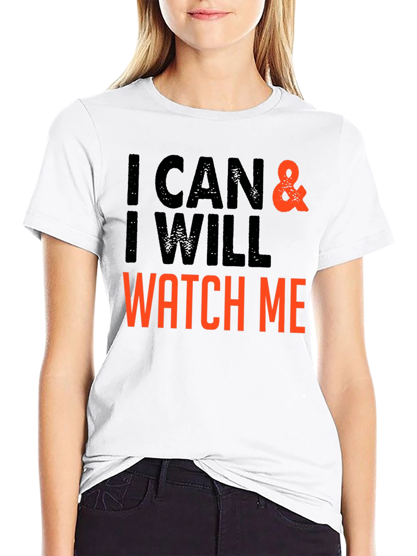 I Can & I Will - Motivational T-Shirt