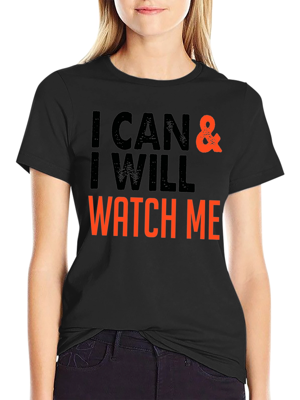I Can & I Will - Motivational T-Shirt