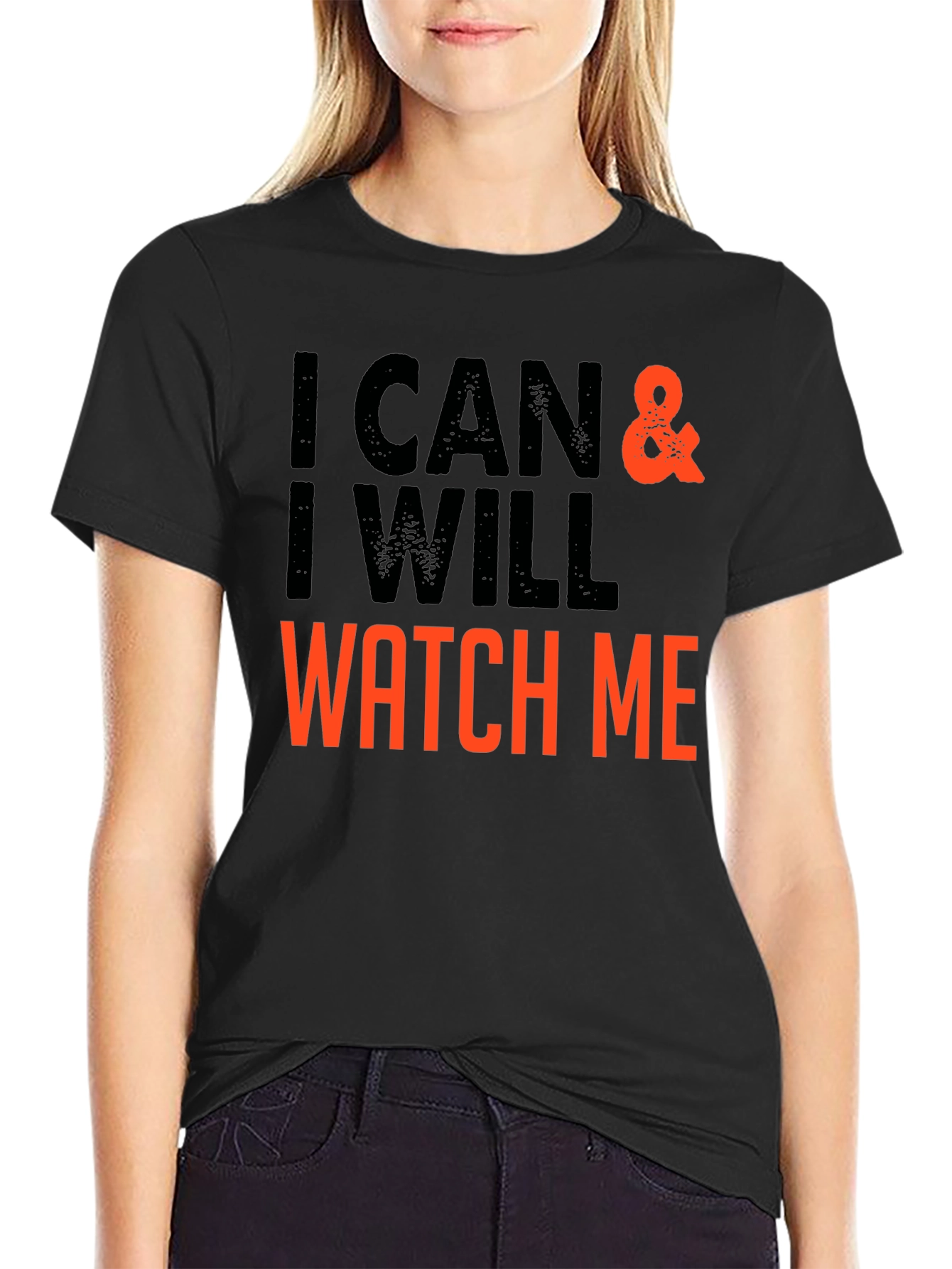 I Can & I Will - Motivational T-Shirt