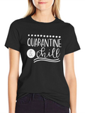 Quarantine & Chill Graphic Tee