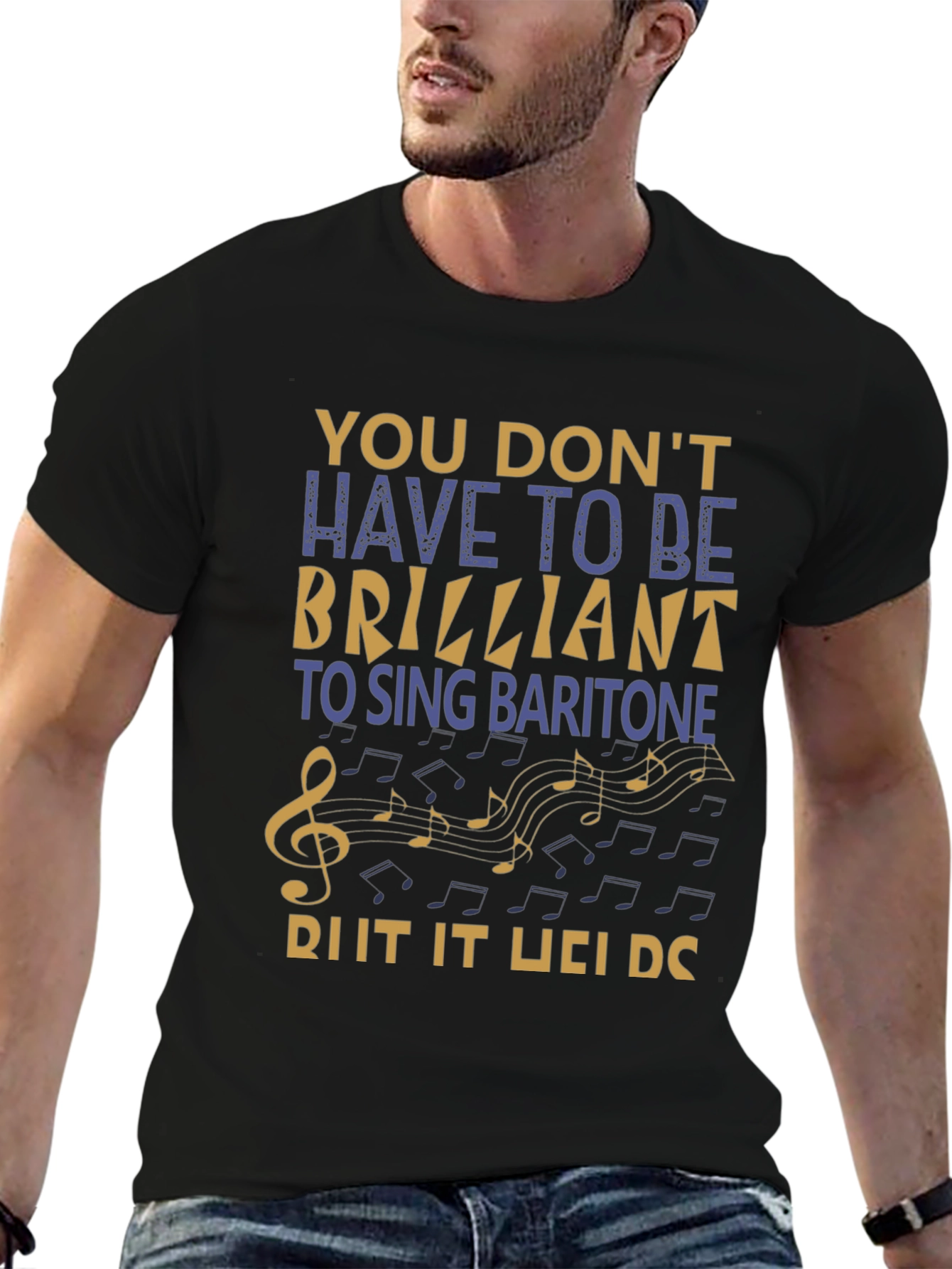 Baritone Singer T-Shirt - Music Lover Gift