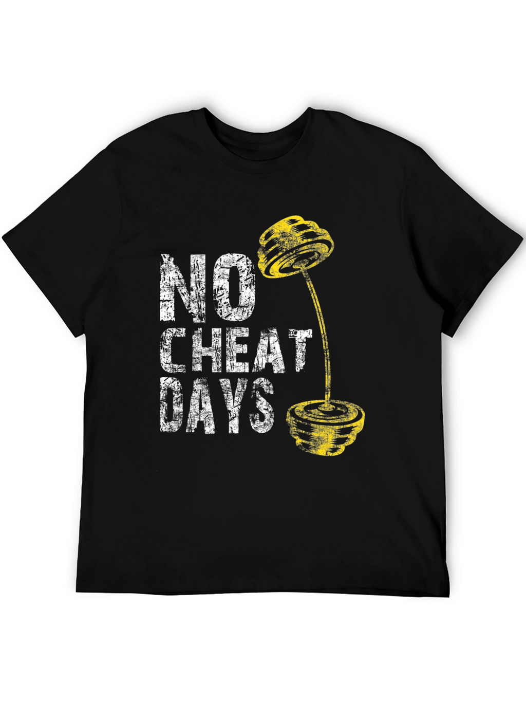 No Cheat Days Fitness T-Shirt
