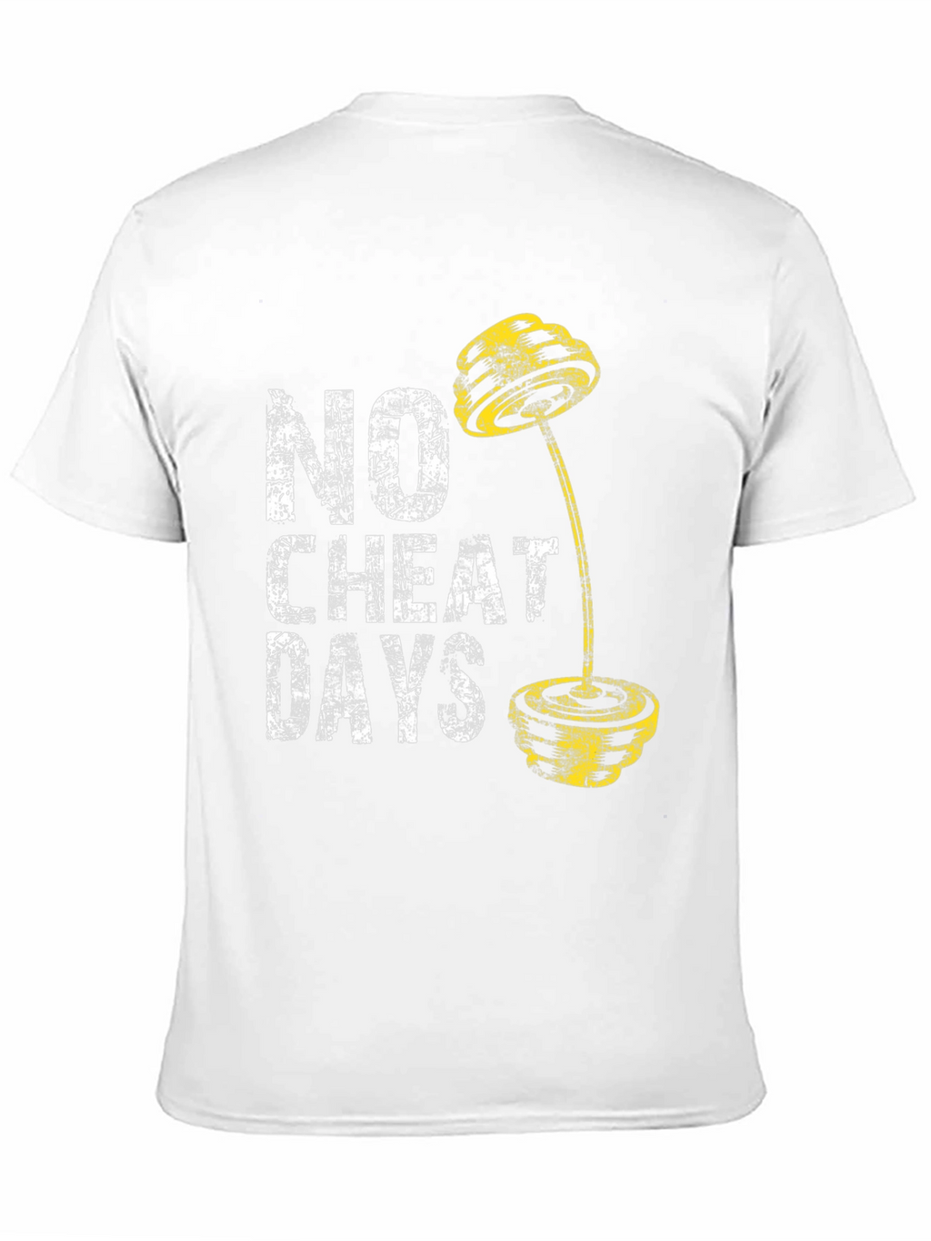 No Cheat Days Fitness T-Shirt