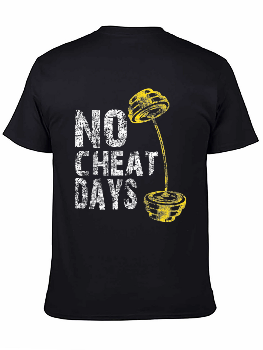 No Cheat Days Fitness T-Shirt