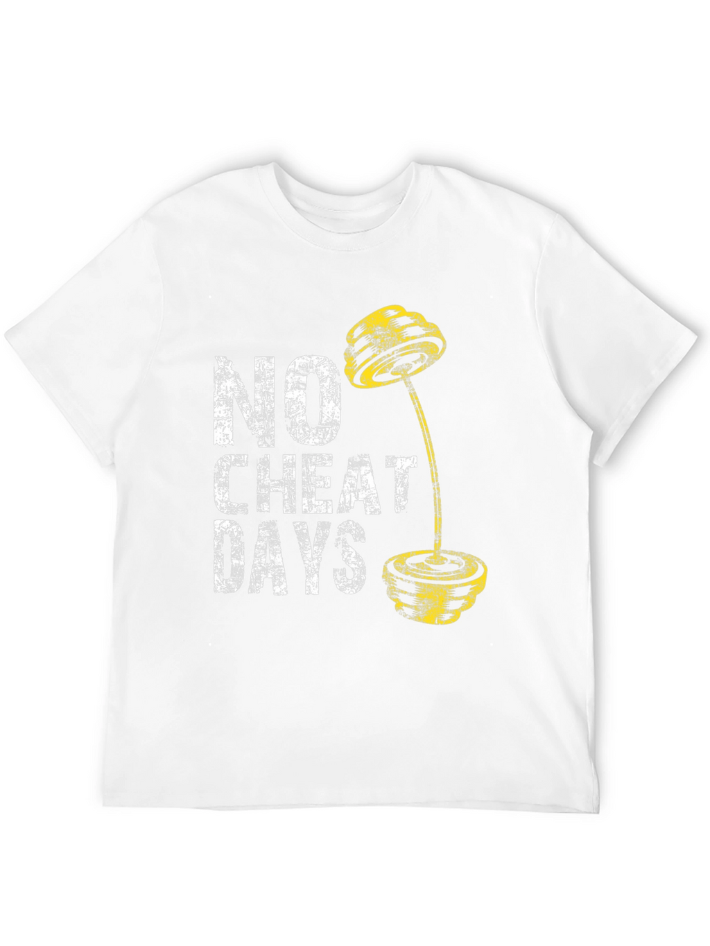 No Cheat Days Fitness T-Shirt