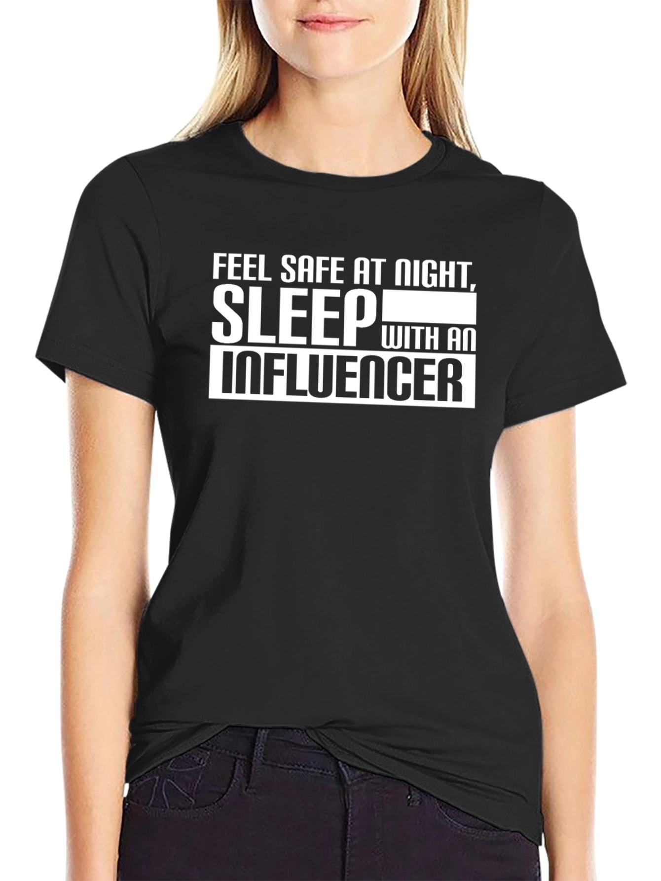 Sleep with an Influencer T-Shirt