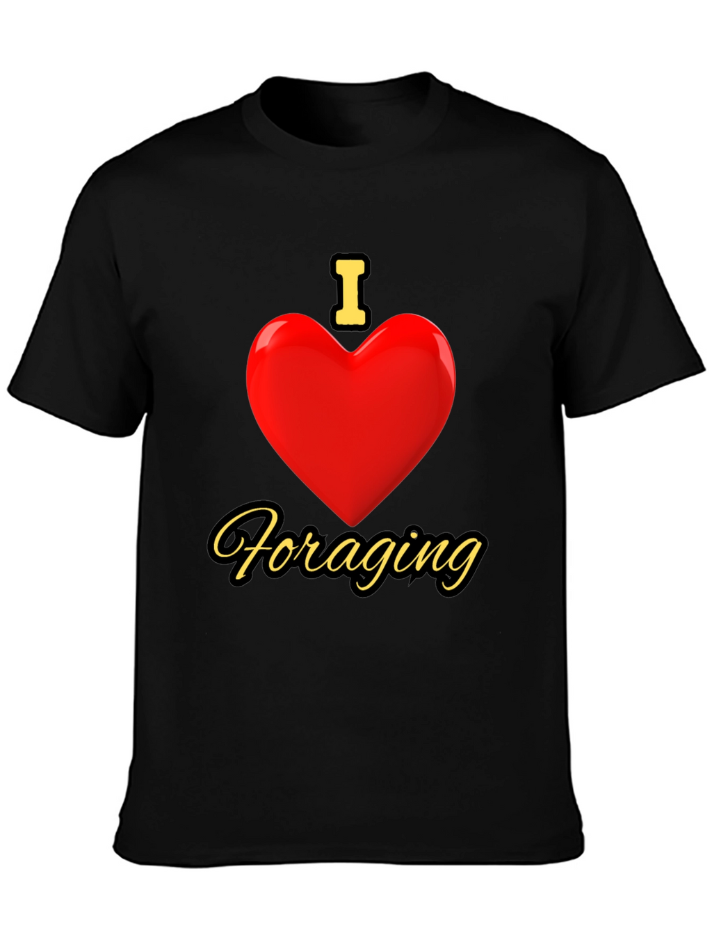 I Love Foraging Black T-Shirt