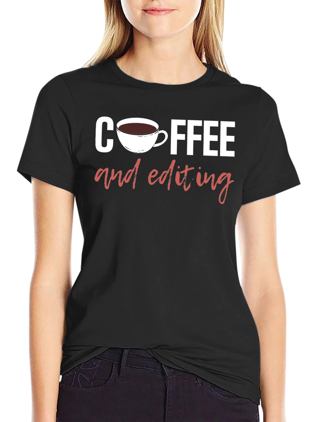 Coffee and Editing Graphic T-Shirt