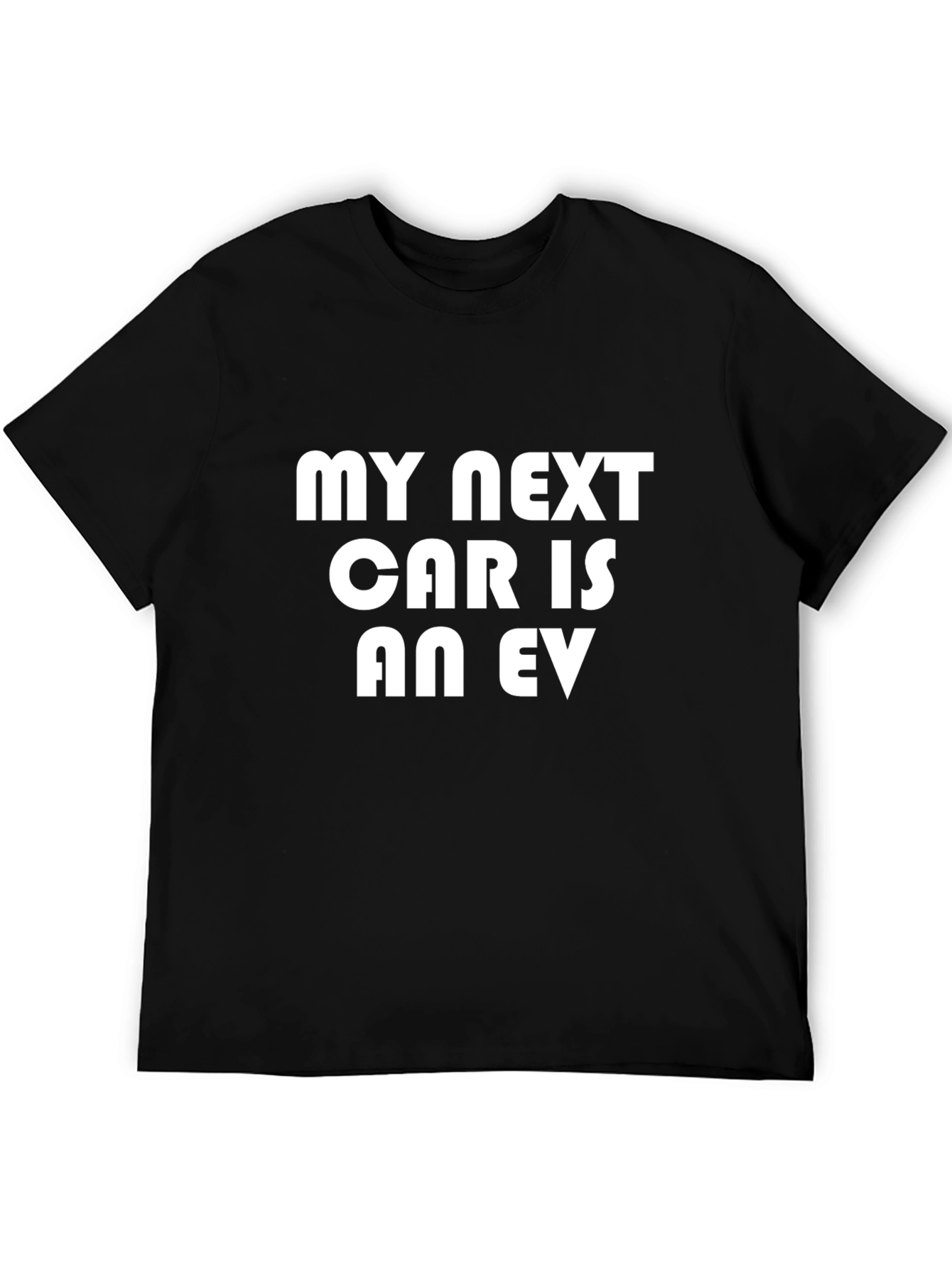 My Next Car is an EV T-Shirt
