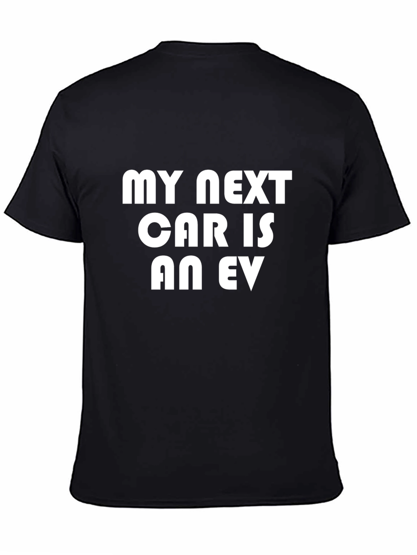 My Next Car is an EV T-Shirt