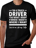Truck Driver T-Shirt - Ask My Wife