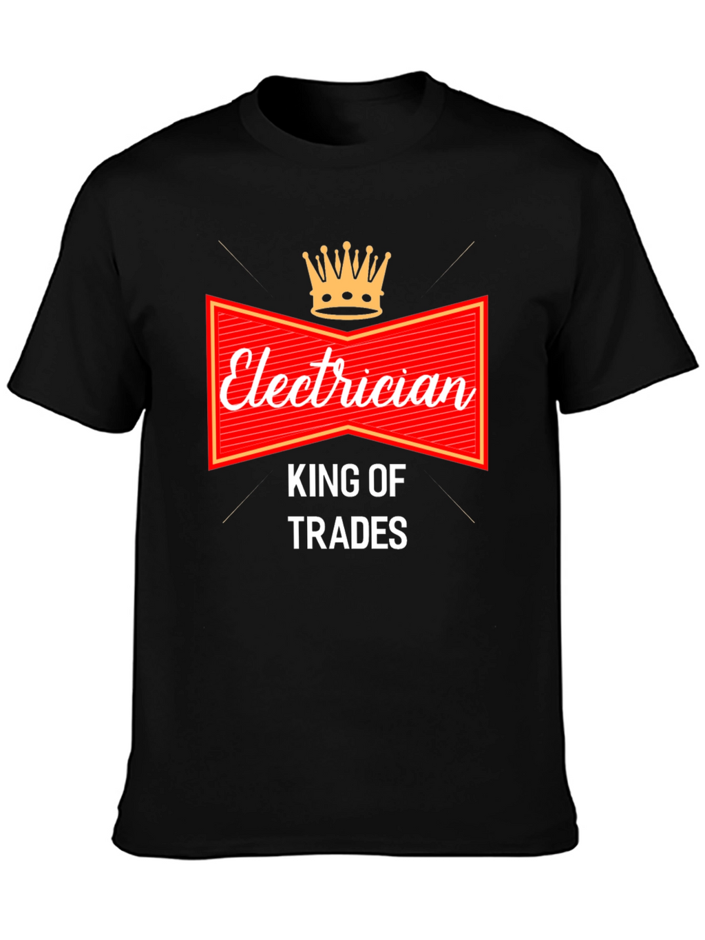 Electrician King of Trades T-Shirt