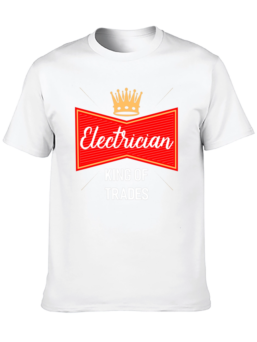 Electrician King of Trades T-Shirt