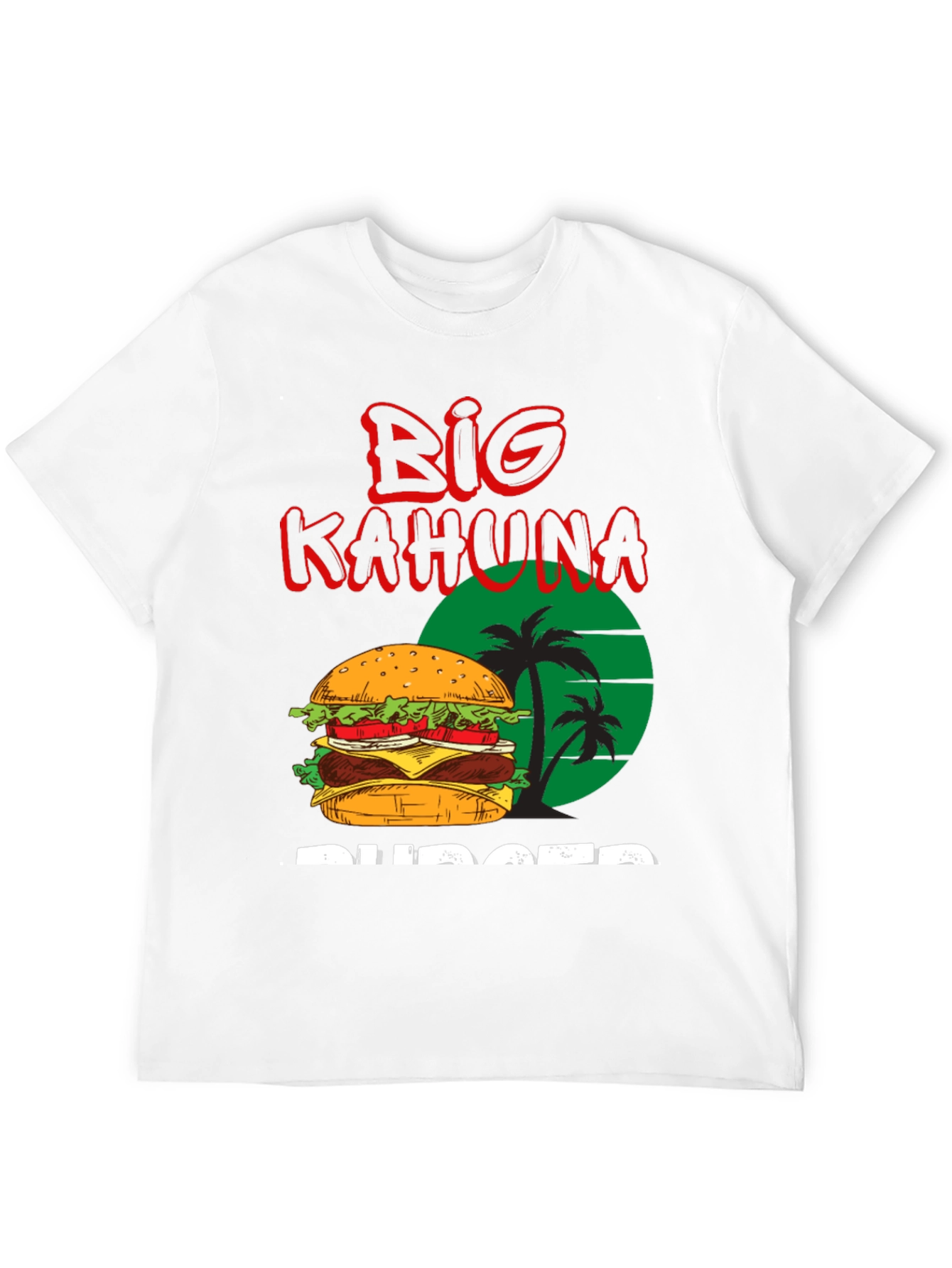 Big Kahuna Burger T-Shirt