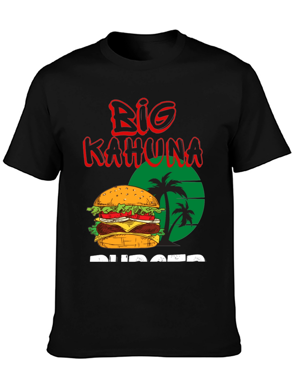 Big Kahuna Burger T-Shirt