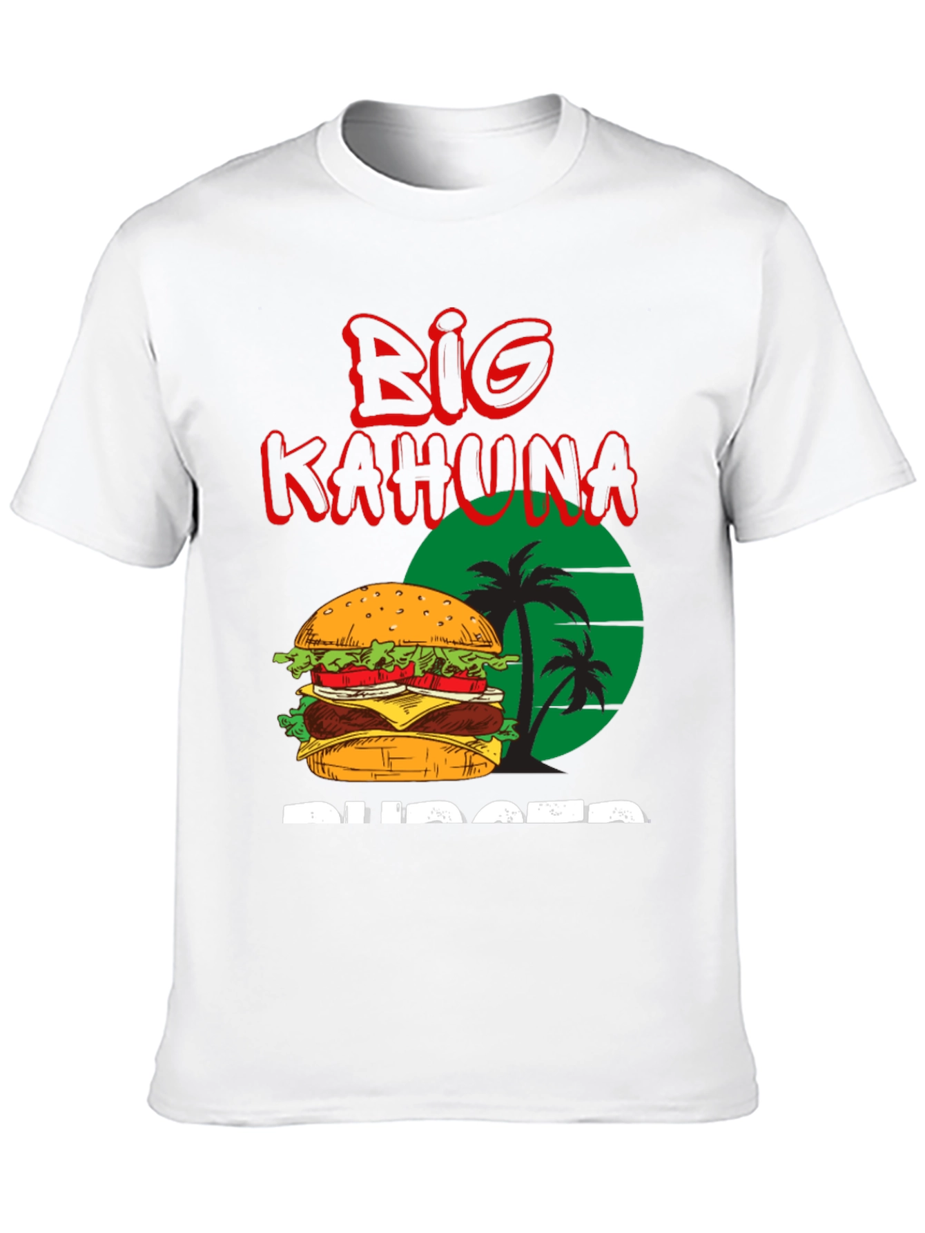 Big Kahuna Burger T-Shirt