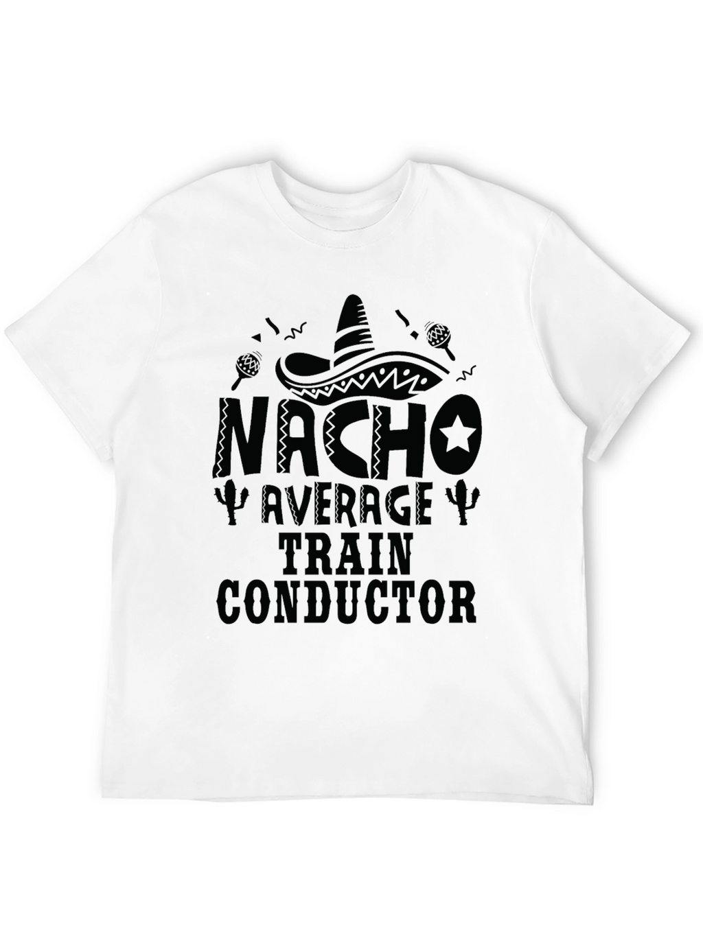 Nacho Average Train Conductor Graphic Tee