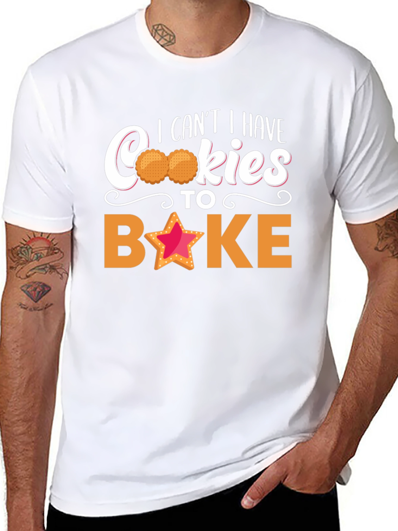 Funny Baking T-Shirt - I Cant Have Cookies to Bake