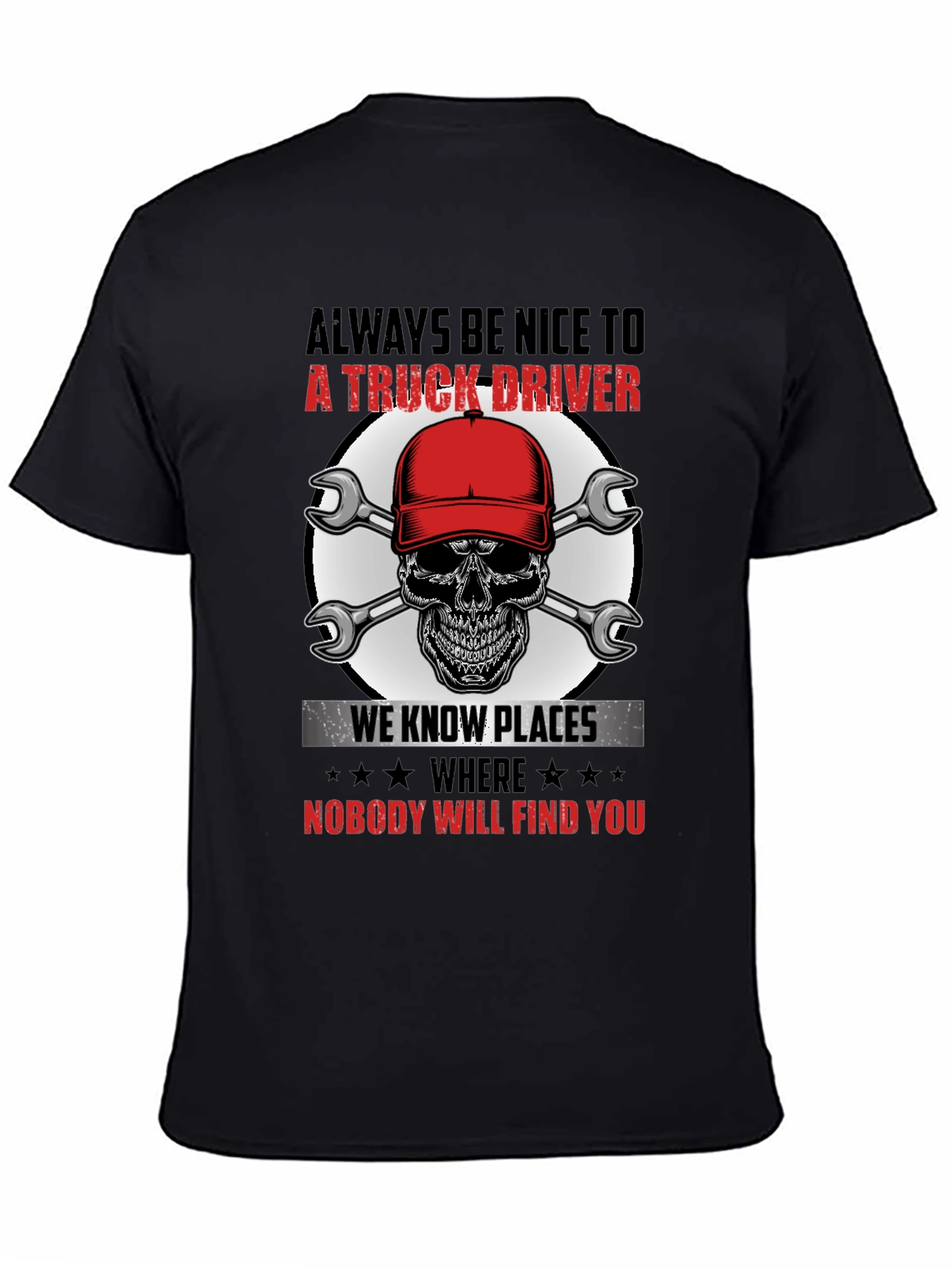 Truck Driver Skull Graphic Tee - Always Be Nice