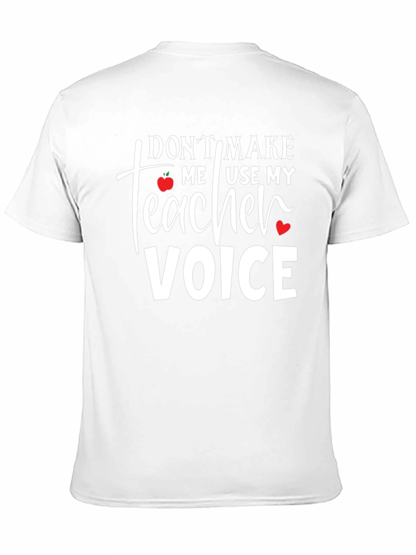 Teacher Voice T-Shirt - Funny School Apparel